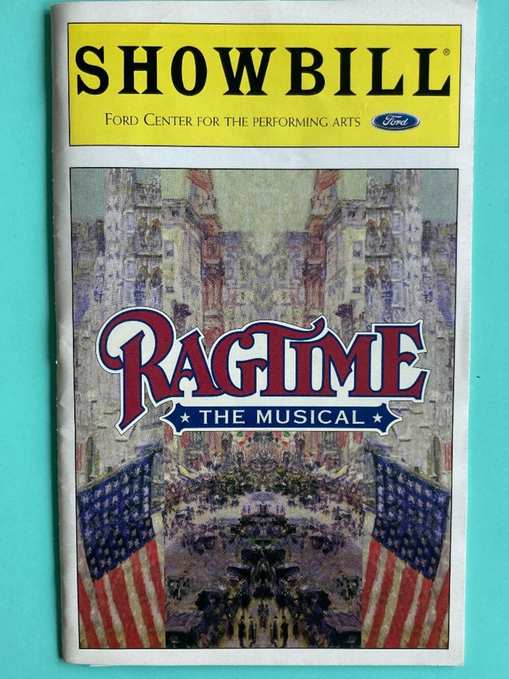 Ragtime Playbill ALTON FITZGERALD WHITE JUDY KAYE MICHAEL RUPERT November 1999